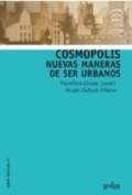 Cosmopolis: nuevas maneras de ser urbanos