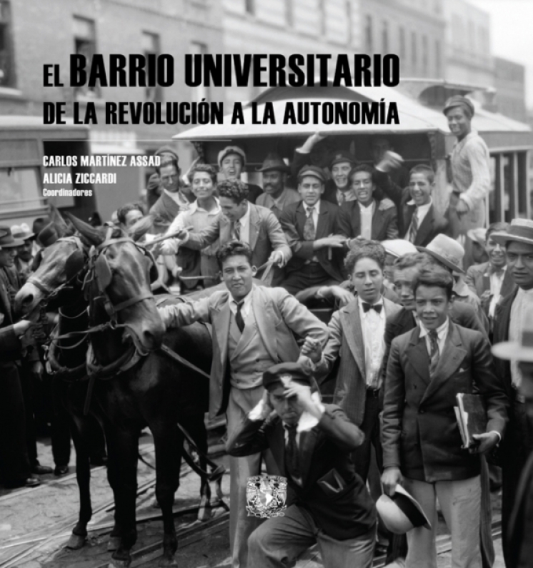 El Barrio Universitario de la Revolución a la Autonomía