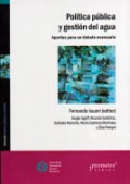 Política pública y gestión del agua. Aportes para un debate necesario