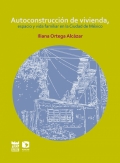 Autoconstrucción de vivienda, espacio y vida familiar en la ciudad de México