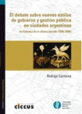 El debate sobre nuevos estilos de gobierno en ciudades argentinas