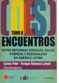 (Des)encuentro entre reformas sociales, salud, pobreza y desigualdad en América Latina